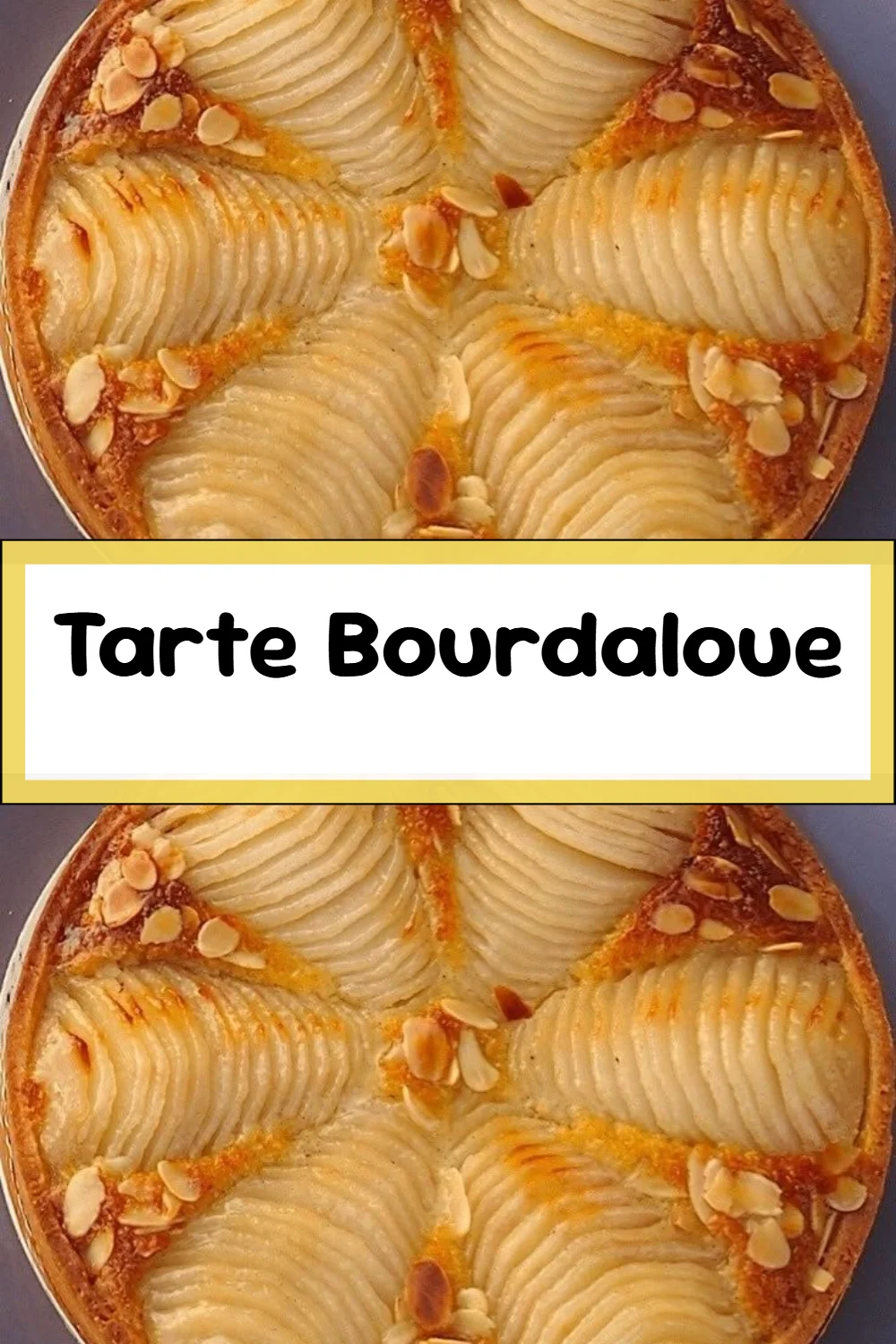 tarte bourdaloue 2026 07 05 042455